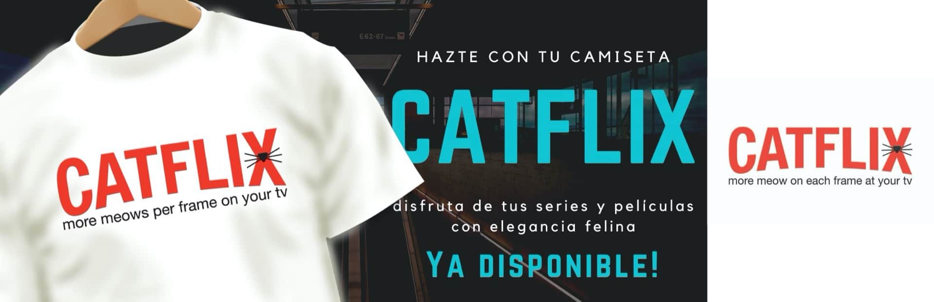 Catflix, la camiseta que necesitas para ver Netflix